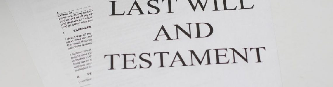 WHY IT IS A WISE THING TO WRITE A WILL